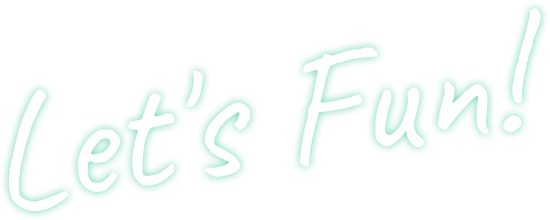 Let's Fun!